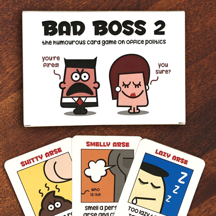 Bad Boss 2 : It is the Arses that get ahead